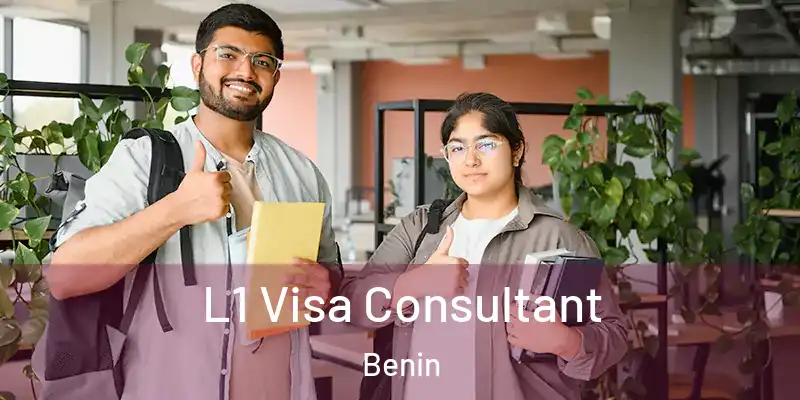 L1 Visa Consultant Benin