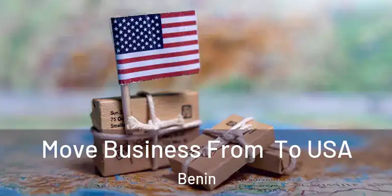 Move Business From To USA Benin